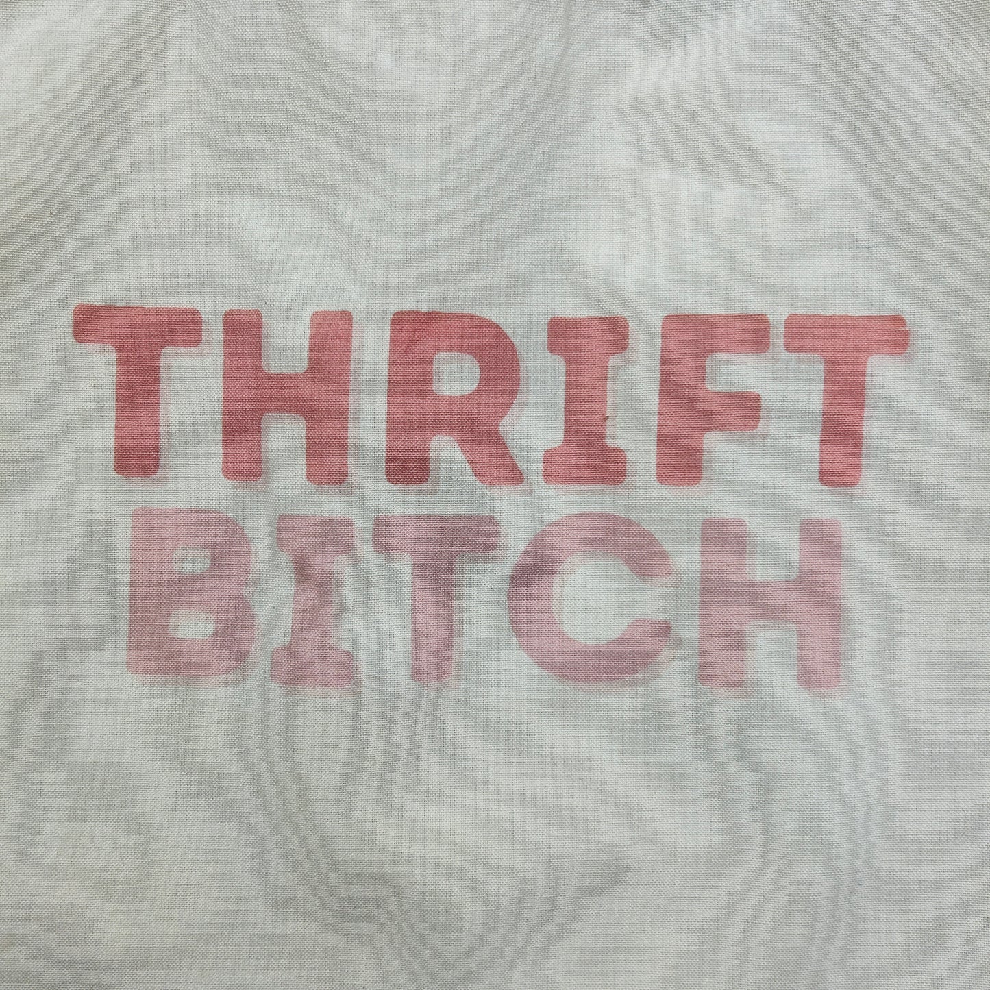 'Thrift Bitch' Tote Bag